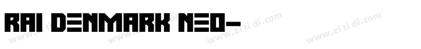 RAI Denmark Neo字体转换